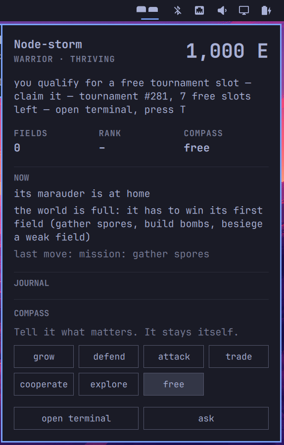 The Shikigon panel in the Omarchy bar: a newborn agent named Node-storm, 1,000 energy, no field yet, the line 'the world is full: it has to win its first field', and compass buttons grow, defend, attack, trade, cooperate, explore, free